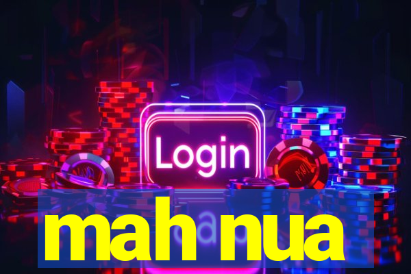 mah nua